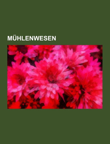 Mühlenwesen