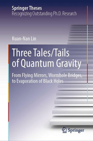 Three Tales/Tails of Quantum Gravity