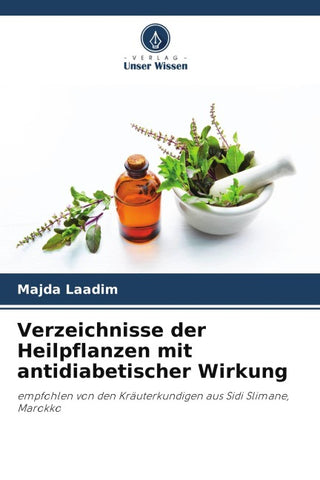 Verzeichnisse der Heilpflanzen mit antidiabetischer Wirkung