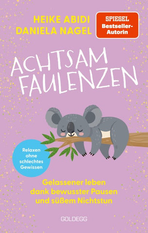 Achtsam faulenzen
