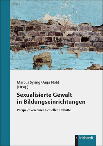 Sexualisierte Gewalt in Bildungseinrichtungen