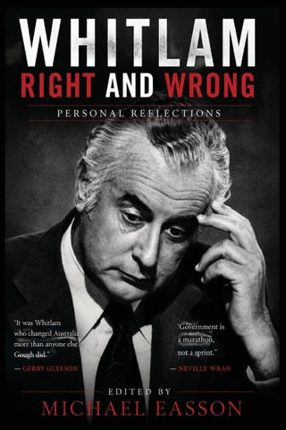 Whitlam Right and Wrong