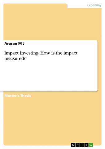 Impact Investing. How is the impact measured?
