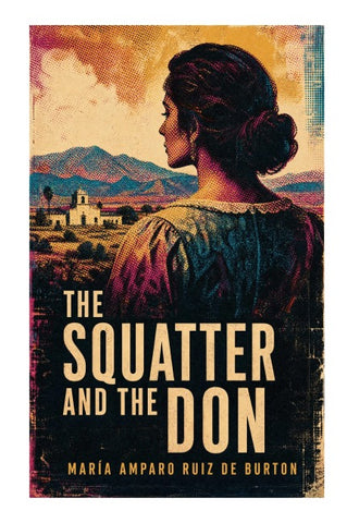 The Squatter and the Don