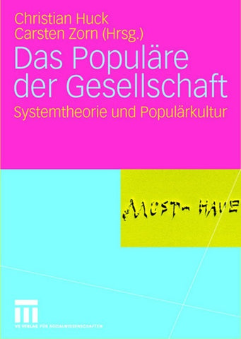 Das Populäre der Gesellschaft
