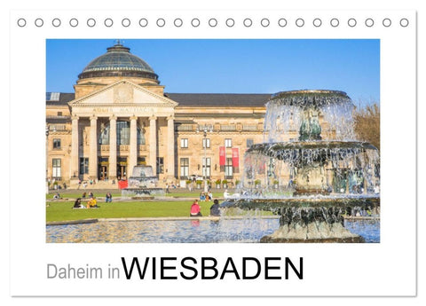 Daheim in Wiesbaden (Tischkalender 2027 DIN A5 quer), CALVENDO Monatskalender