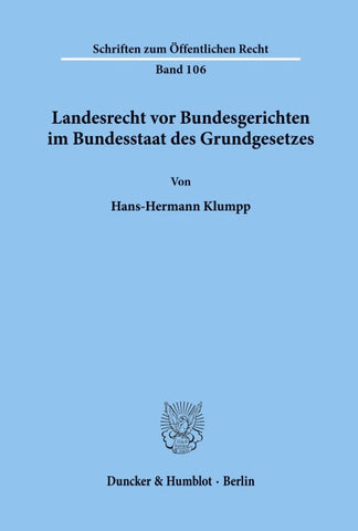 Landesrecht vor Bundesgerichten im Bundesstaat des Grundgesetzes.