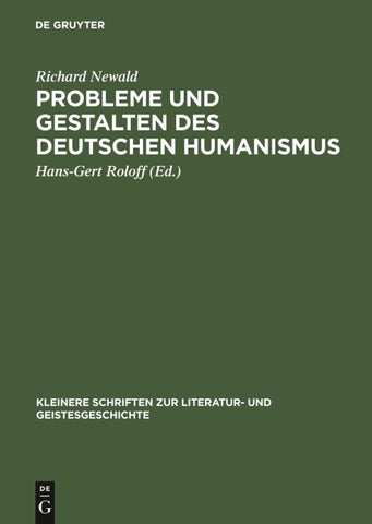 Probleme und Gestalten des deutschen Humanismus