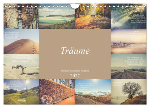 Träume - Motivationssprüche für Dich (Wandkalender 2027 DIN A4 quer), CALVENDO Monatskalender
