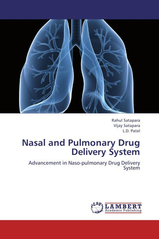 Nasal and Pulmonary Drug Delivery System