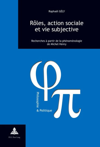 Rôles, action sociale et vie subjective