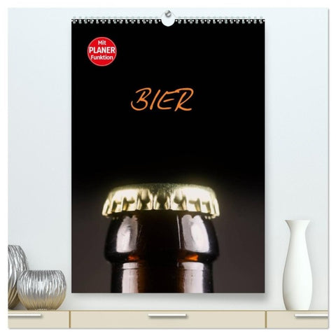 Bier (hochwertiger Premium Wandkalender 2027 DIN A2 hoch), Kunstdruck in Hochglanz