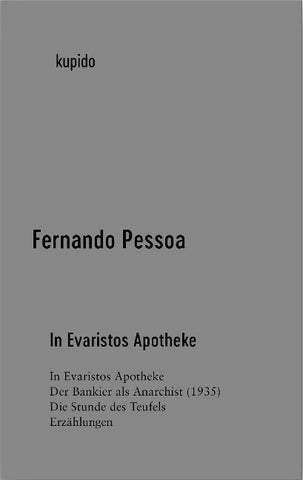 Der Bankier und Anarchist | In Evaristos Apotheke