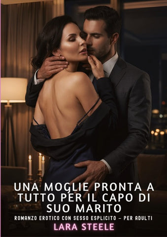 Una Moglie Pronta a Tutto per il Capo di Suo Marito