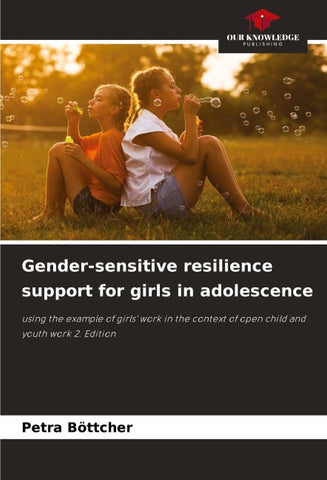 Gender-sensitive resilience support for girls in adolescence