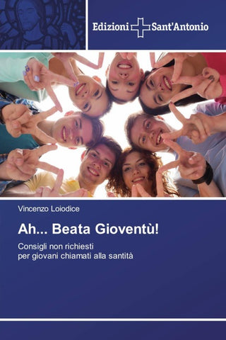 Ah... Beata Gioventù!