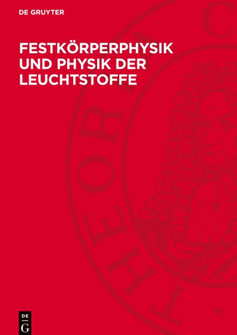 Festkörperphysik und Physik der Leuchtstoffe