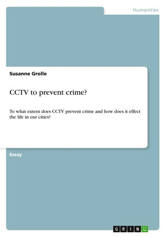 CCTV to prevent crime?