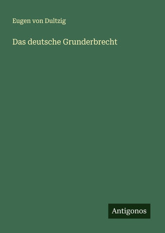 Das deutsche Grunderbrecht