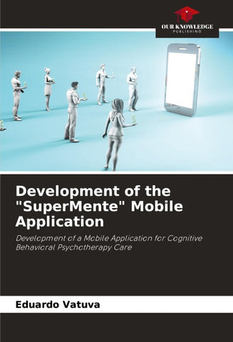 Development of the "SuperMente" Mobile Application