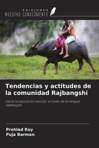 Tendencias y actitudes de la comunidad Rajbangshi