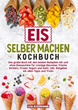 Eis selber machen Kochbuch