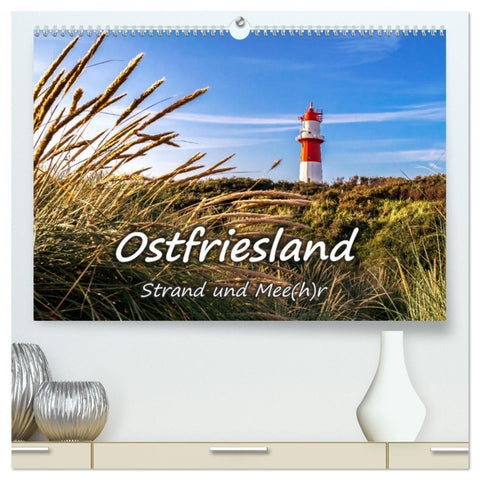 OSTFRIESLAND Strand und Mee(h)r (hochwertiger Premium Wandkalender 2026 DIN A2 quer), Kunstdruck in Hochglanz