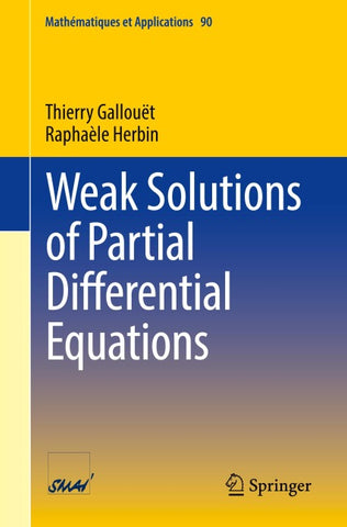 Weak Solutions of Partial Differential Equations