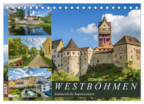WESTBÖHMEN Sommerliche Impressionen (Tischkalender 2027 DIN A5 quer), CALVENDO Monatskalender