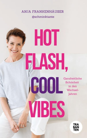 Hot Flash, Cool Vibes