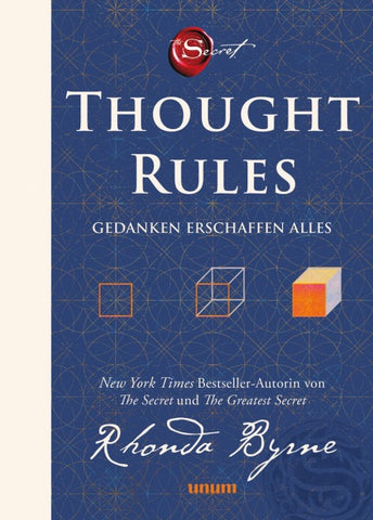 Thought Rules – Gedanken erschaffen alles