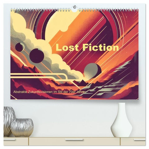 Lost Fiction (hochwertiger Premium Wandkalender 2027 DIN A2 quer), Kunstdruck in Hochglanz