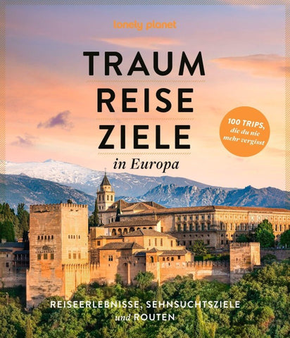 LONELY PLANET Bildband Traumreiseziele in Europa