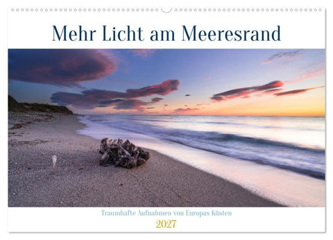 Mehr Licht am Meeresrand (Wandkalender 2027 DIN A2 quer), CALVENDO Monatskalender