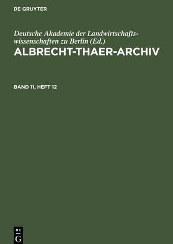 Albrecht-Thaer-Archiv. Band 11, Heft 12