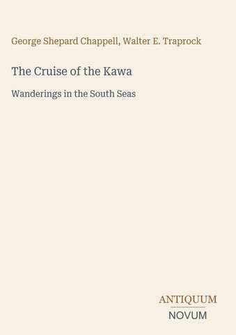 The Cruise of the Kawa