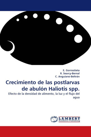 Crecimiento de las postlarvas de abulón Haliotis spp.
