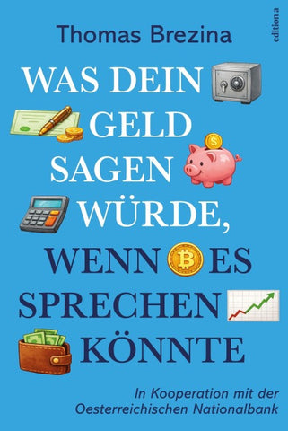 Was dein Geld sagen würde, wenn es sprechen könnte