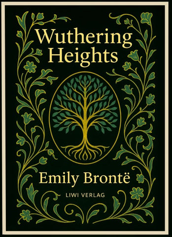 Emily Brontë: Wuthering Heights (English Edition)