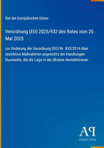 Verordnung (EU) 2025/932 des Rates vom 20. Mai 2025