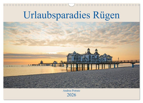 Urlaubsparadies Rügen (Wandkalender 2026 DIN A3 quer), CALVENDO Monatskalender