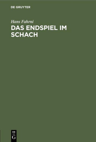 Das Endspiel im Schach