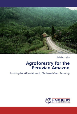 Agroforestry for the Peruvian Amazon