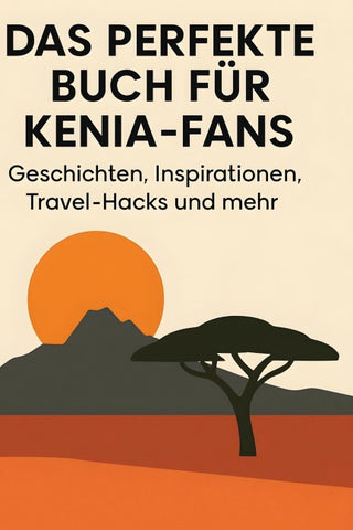 Das perfekte Buch für Kenia-Fans