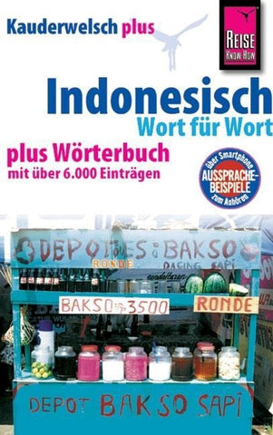 Reise Know-How Sprachführer Indonesisch - Wort für Wort plus Wörterbuch