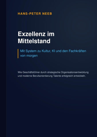 Exzellenz im Mittelstand: Mit System zu Kultur, KI und den Fachkräften von morgen
