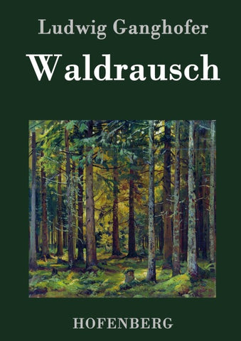 Waldrausch