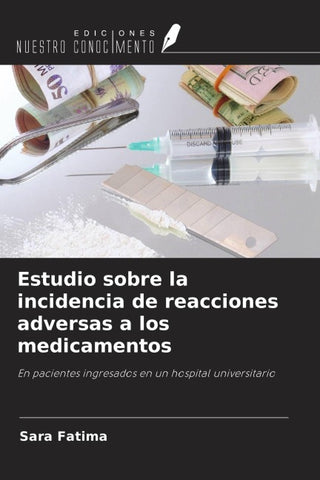 Estudio sobre la incidencia de reacciones adversas a los medicamentos
