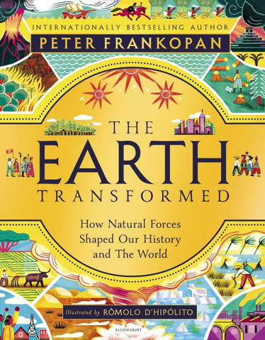 The Earth Transformed - Illustrated Edition