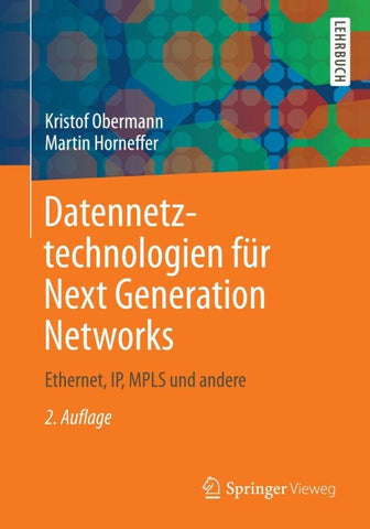 Datennetztechnologien für Next Generation Networks
